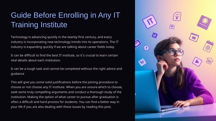PPT - Guide Before Enrolling in Any IT Training Institute PowerPoint Presentation - ID:14232909