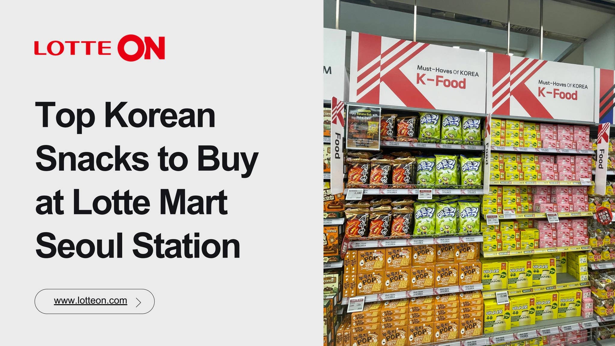 Top Korean Snacks to Buy at Lotte Mart Seoul Station