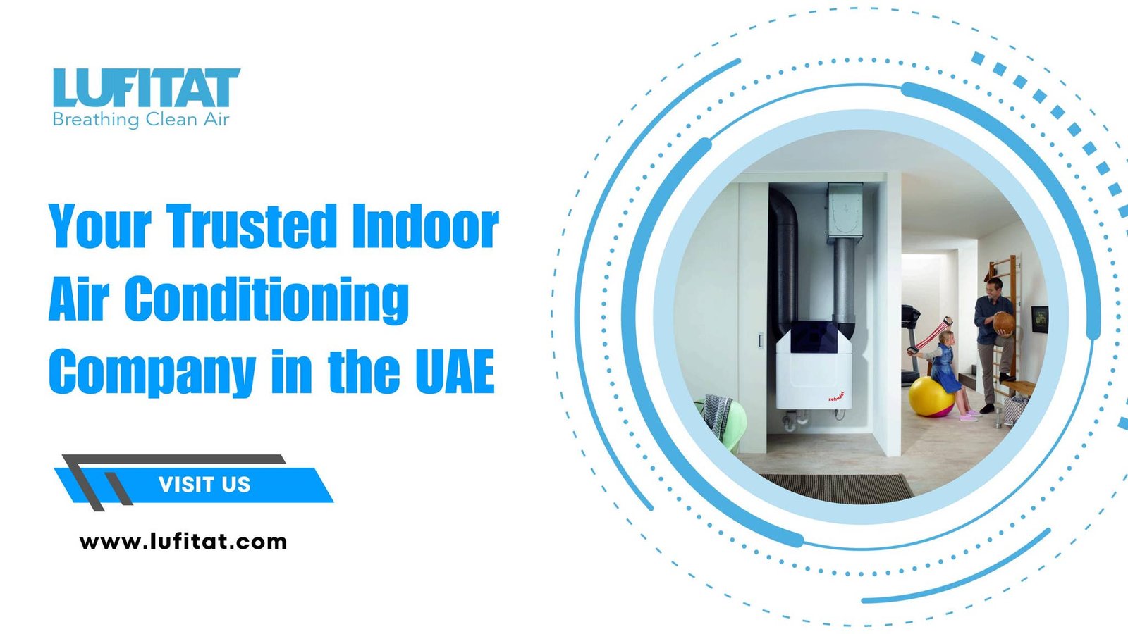 Your Trusted Indoor Air Conditioning Company in the UAE