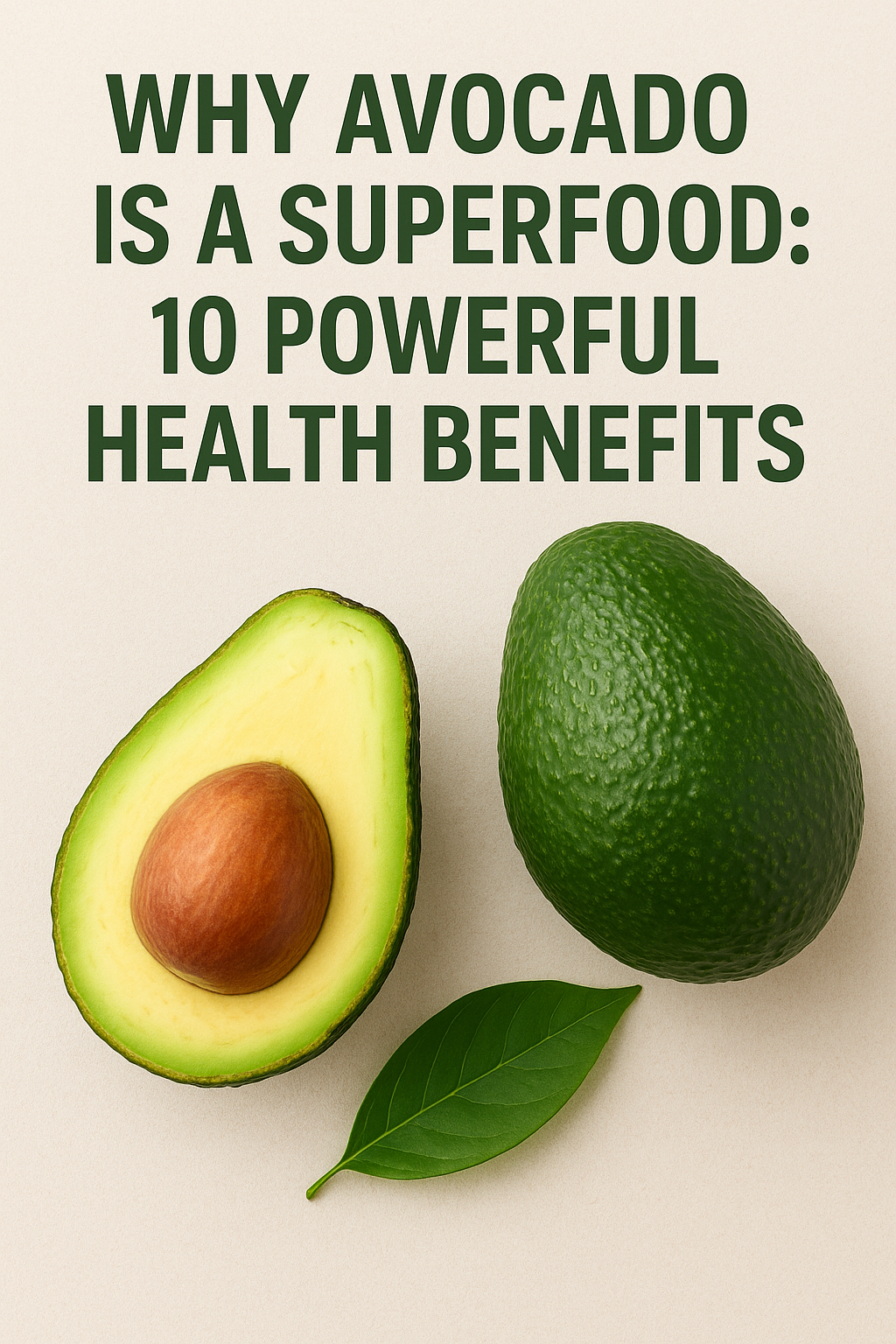 Why Avocado Is a Superfood: 10 Powerful Health Benefits - Buy Generic Pharmacy