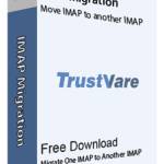 TrustVare IMAP to IMAP Migration Software