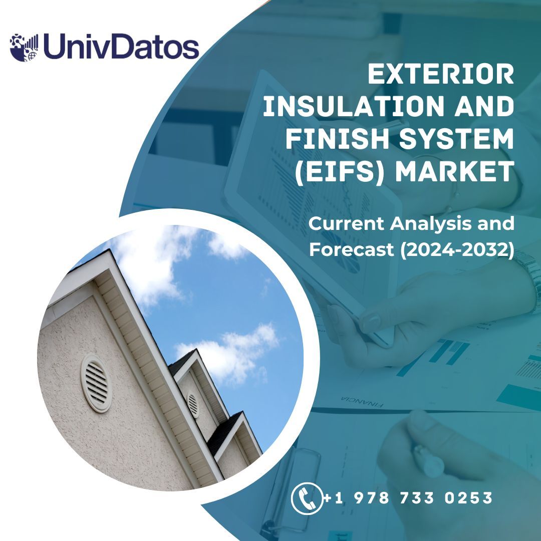 Exterior Insulation and Finish System (EIFS) Market Growth and Forecast to 2032
