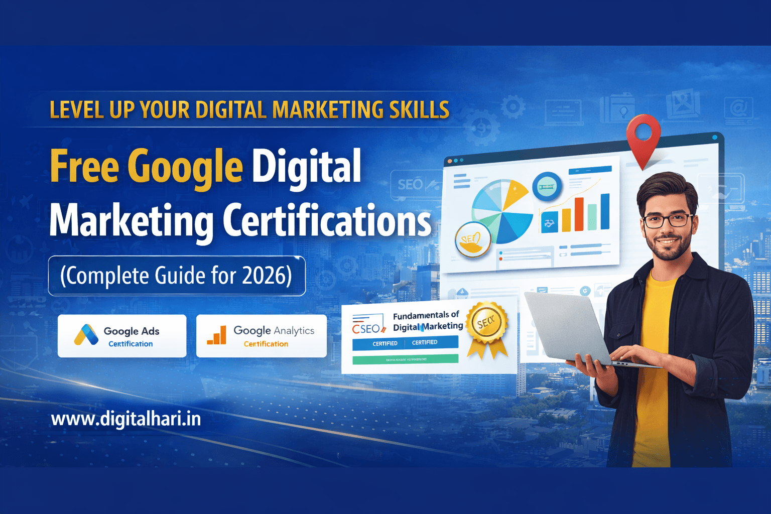 Best Free Google Digital Marketing Certifications You Can Earn in 2026