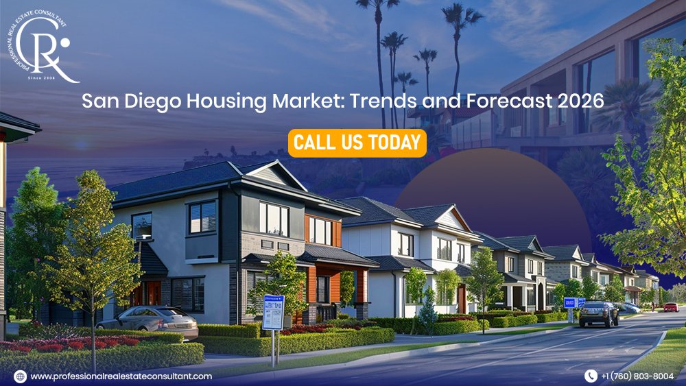 San Diego Housing Market 2026: Prices, Trends and Forecast