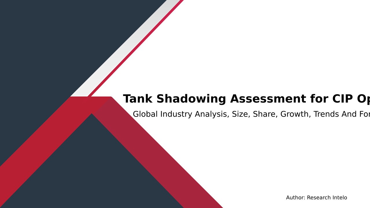 Tank Shadowing Assessment for CIP Optimization Market Research Report 2033