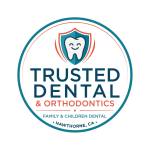 Trusted Dental and Orthodontics