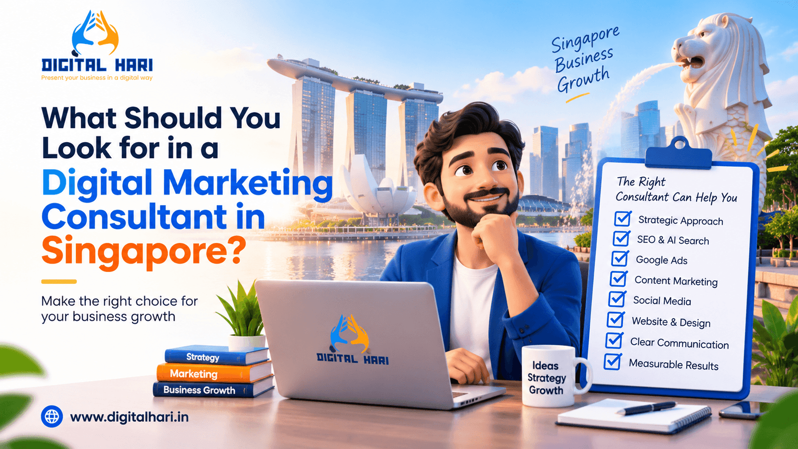 What to Look for in a Digital Marketing Consultant in Singapore
